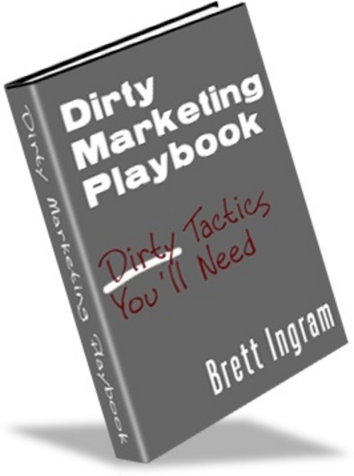 Product picture Dirty Marketing Playbook- Tips to Make Money Faster 